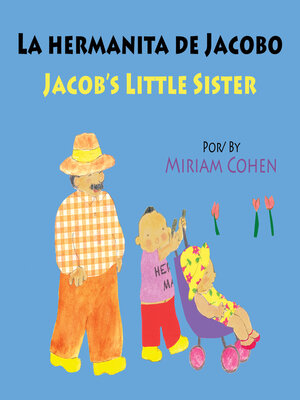 cover image of La hermanita de Jacobo/Jacob's Little Sister
